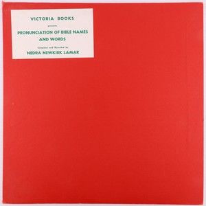 Nedra Newkirk Lamar Pronunciation Of Bible Names & Words Vinyl LP Record RVB3100